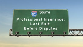 Professional Insurance: Last Exit Before Disputes