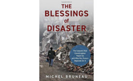 The Blessings of Disaster